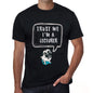 Lecturer Trust Me Im A Lecturer Mens T Shirt Black Birthday Gift 00528 - Black / Xs - Casual
