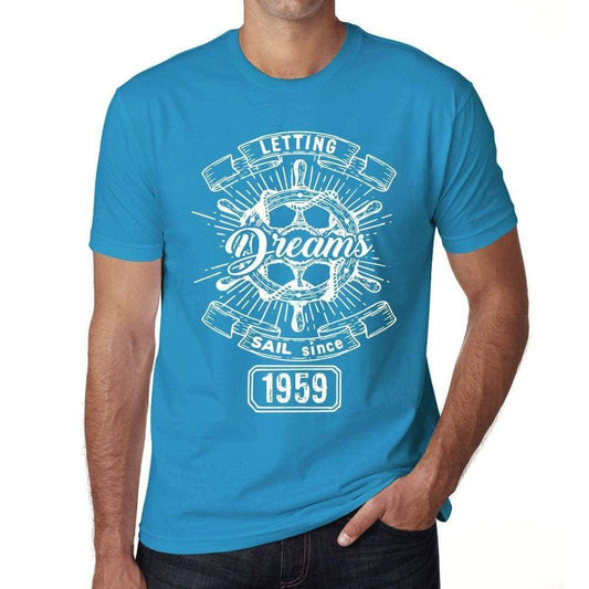 Letting Dreams Sail Since 1959 Mens T-Shirt Blue Birthday Gift 00404 - Blue / Xs - Casual