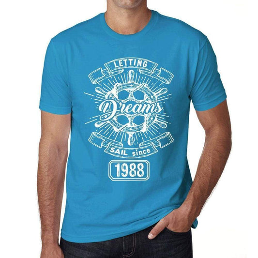 Letting Dreams Sail Since 1988 Mens T-Shirt Blue Birthday Gift 00404 - Blue / Xs - Casual