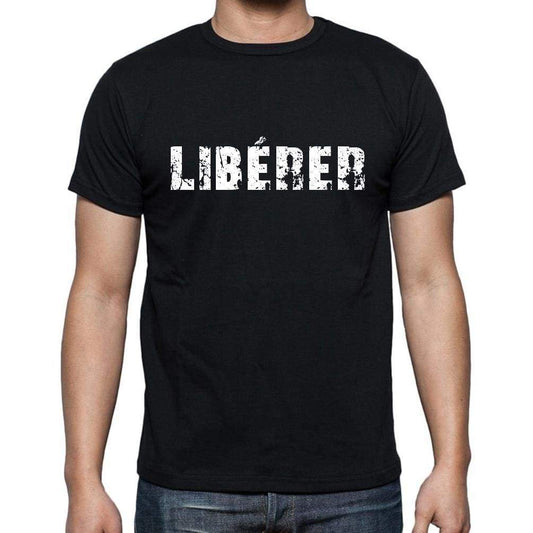 Libérer French Dictionary Mens Short Sleeve Round Neck T-Shirt 00009 - Casual