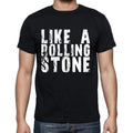 Like A Rolling Stone Men's Short Sleeve Round Neck T-shirt , Black T-shirt EN