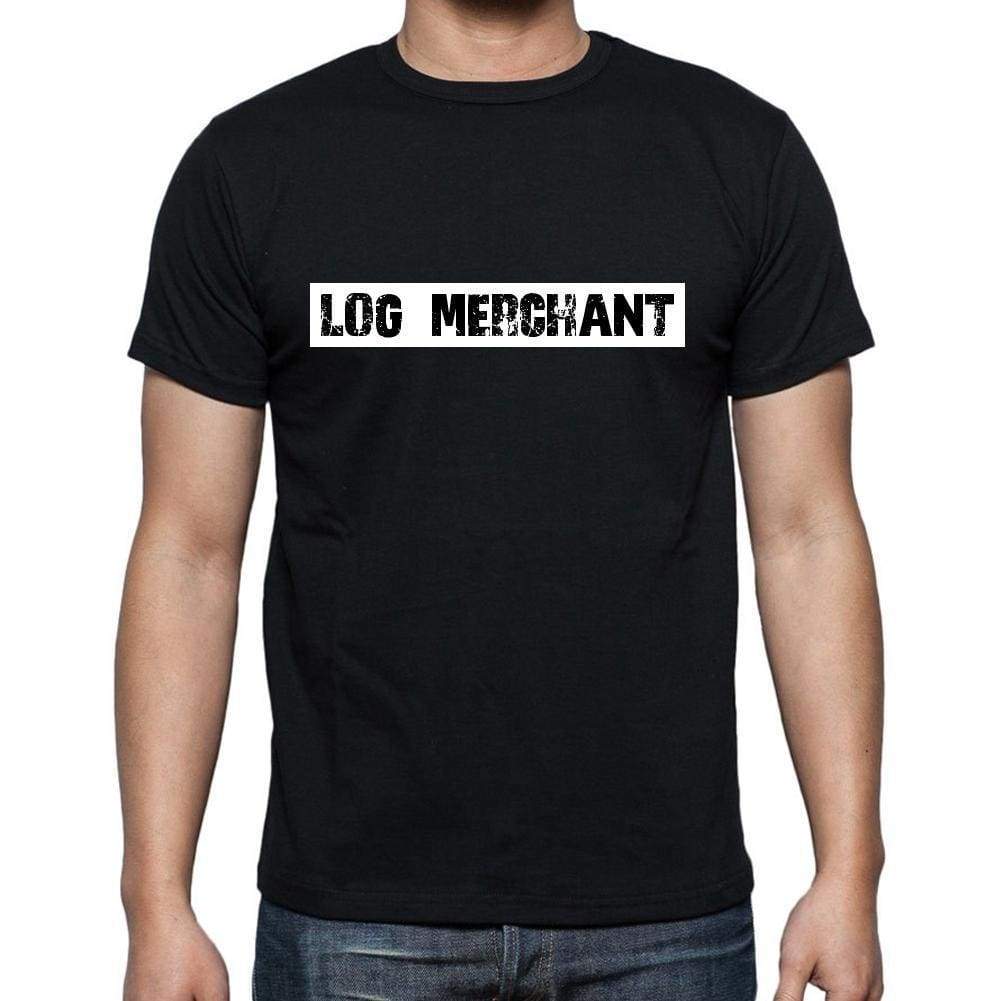 Log Merchant T Shirt Mens T-Shirt Occupation S Size Black Cotton - T-Shirt