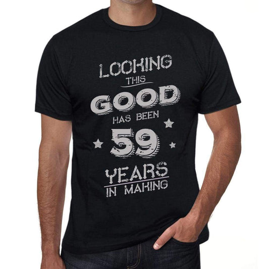Looking This Good Has Been 59 Years In Making Mens T-Shirt Black Birthday Gift 00439 - Black / Xs - Casual