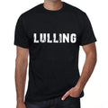 lulling Men's T shirt Black Birthday Gift 00555