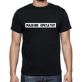 Machine Operator t shirt, mens t-shirt, occupation, S Size, Black, Cotton