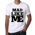 MAD, Like Me, White, Men's Short Sleeve Round Neck T-shirt 00051
