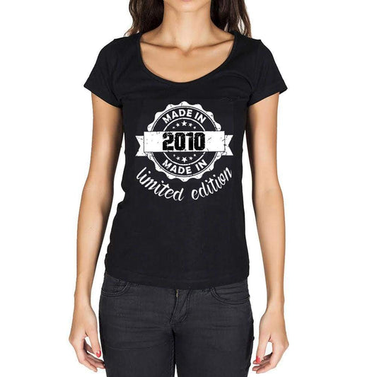 Made In 2010 Limited Edition Womens T-Shirt Black Birthday Gift 00426 - Black / Xs - Casual