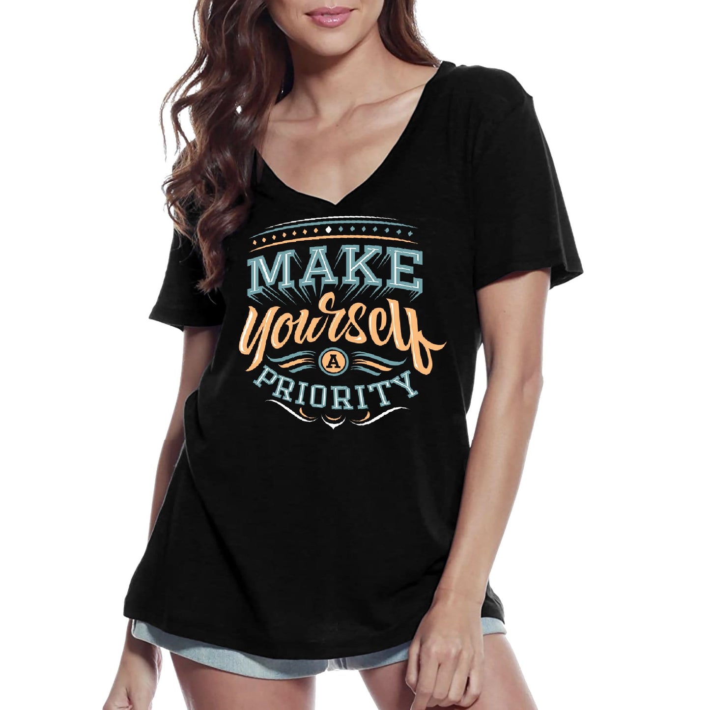 ULTRABASIC Women's V-Neck T-Shirt Make Yourself A Priority - Short Sleeve Tee shirt