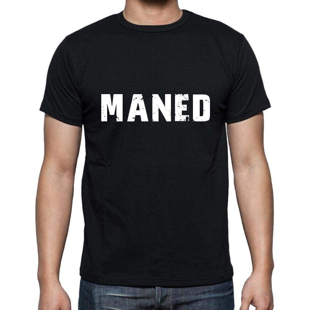Maned Mens Short Sleeve Round Neck T-Shirt 5 Letters Black Word 00006 - Casual