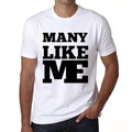 MANY, Like Me, White, Men's Short Sleeve Round Neck T-shirt 00051