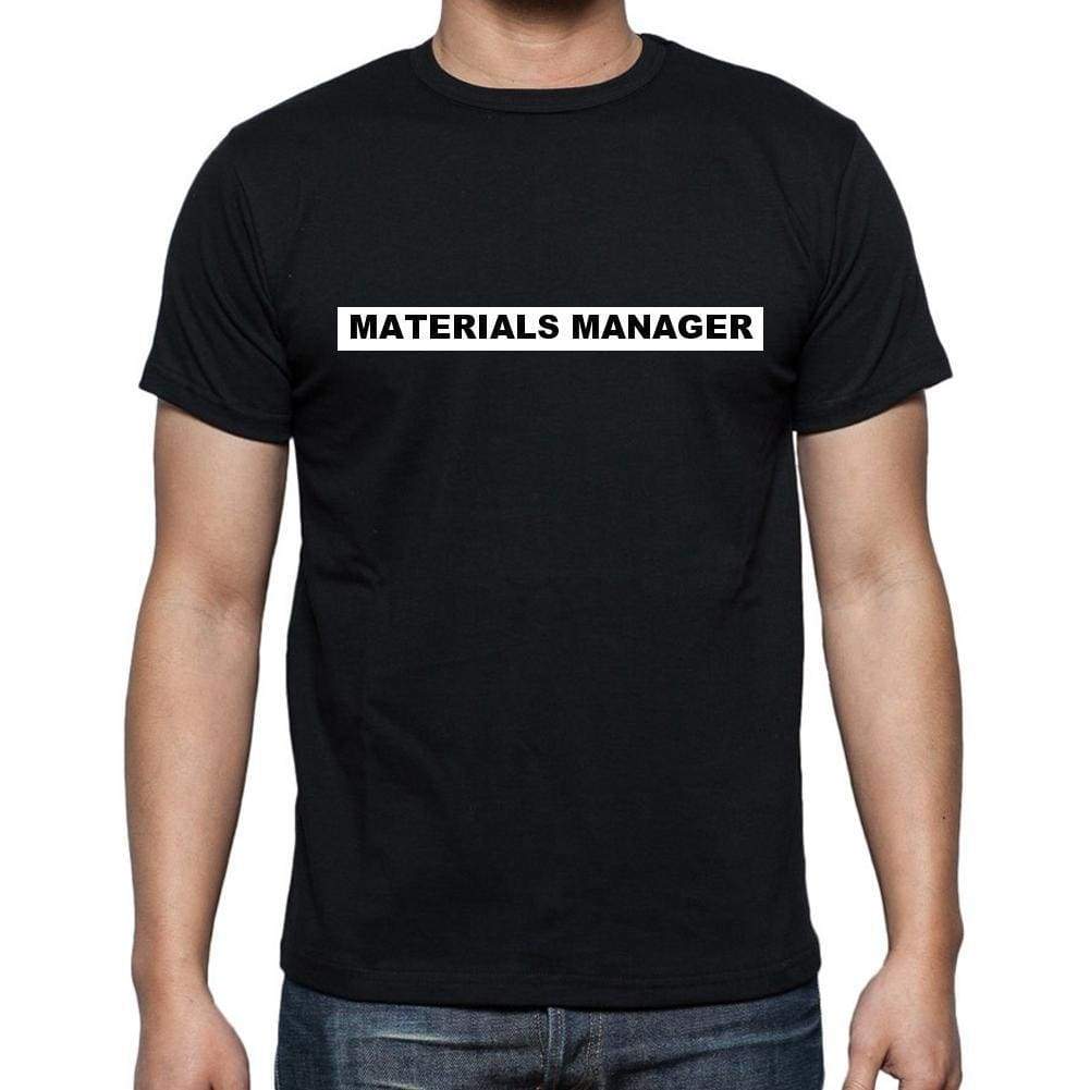 Materials Manager T Shirt Mens T-Shirt Occupation S Size Black Cotton - T-Shirt