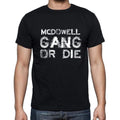 MCDOWELL Family Gang Tshirt, Men's Tshirt, Black Tshirt, Gift T-shirt 00033