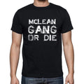 MCLEAN Family Gang Tshirt, Men's Tshirt, Black Tshirt, Gift T-shirt 00033