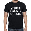 MEDINA Family Gang Tshirt, Men's Tshirt, Black Tshirt, Gift T-shirt 00033