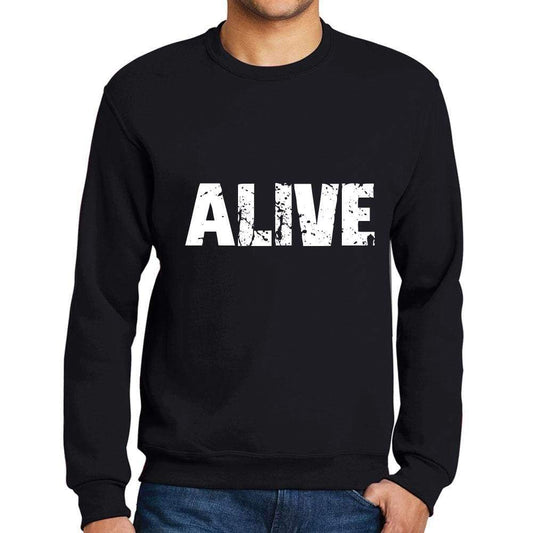 Mens Printed Graphic Sweatshirt Popular Words Alive Deep Black - Deep Black / Small / Cotton - Sweatshirts