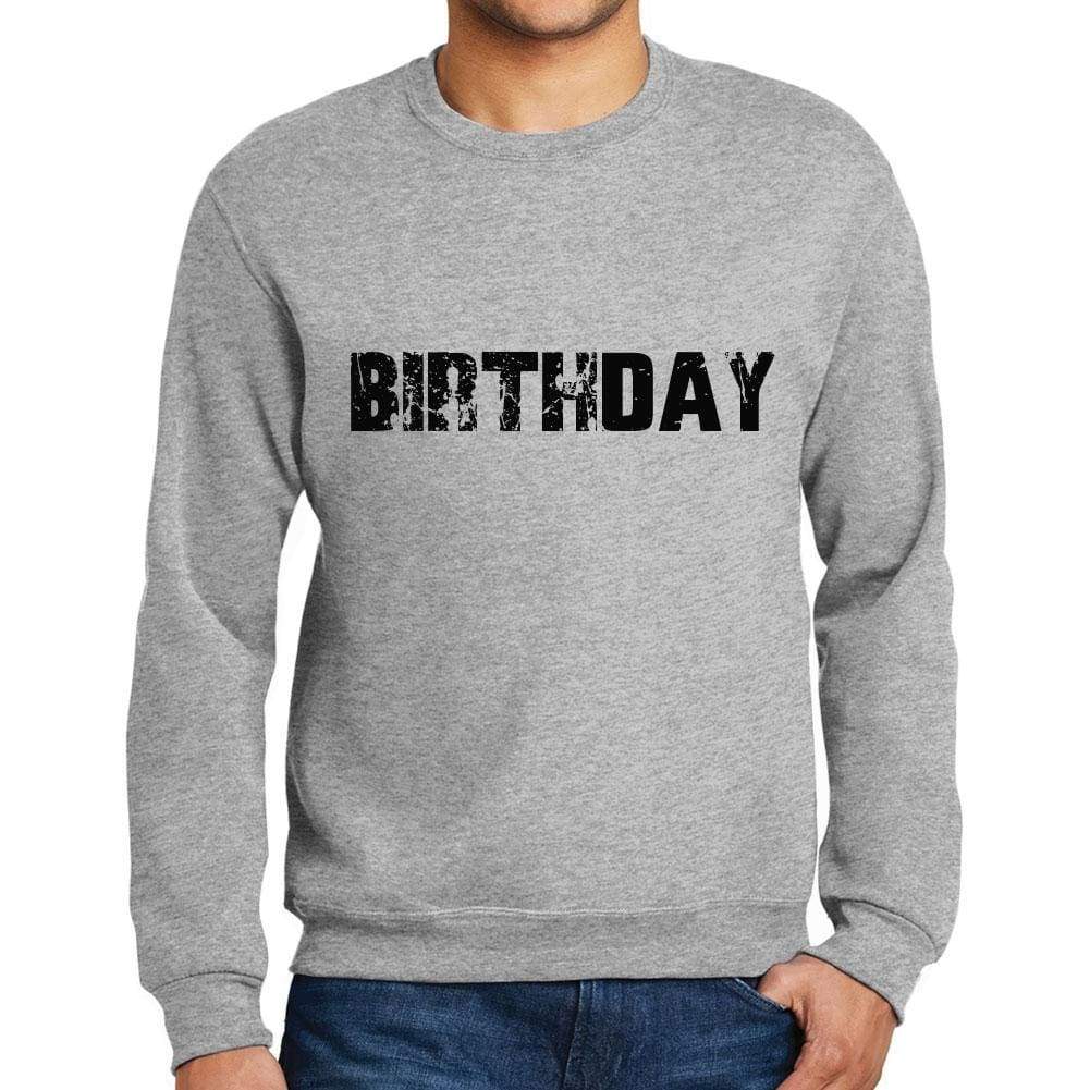 Mens Printed Graphic Sweatshirt Popular Words Birthday Grey Marl - Grey Marl / Small / Cotton - Sweatshirts