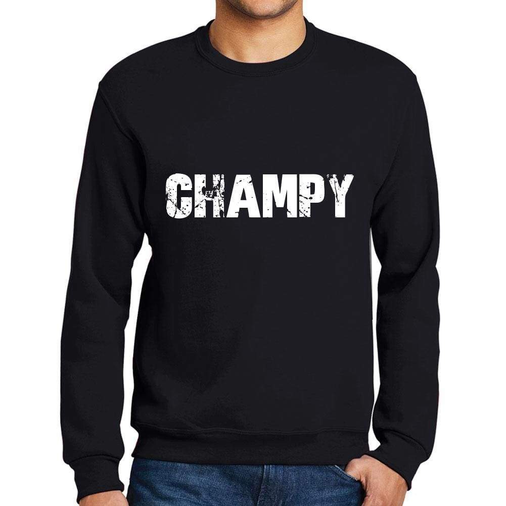 Mens Printed Graphic Sweatshirt Popular Words Champy Deep Black - Deep Black / Small / Cotton - Sweatshirts