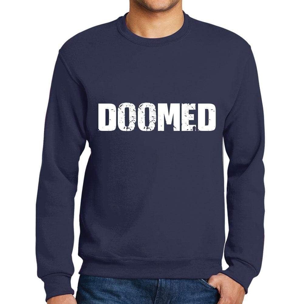 Mens Printed Graphic Sweatshirt Popular Words Doomed French Navy - French Navy / Small / Cotton - Sweatshirts