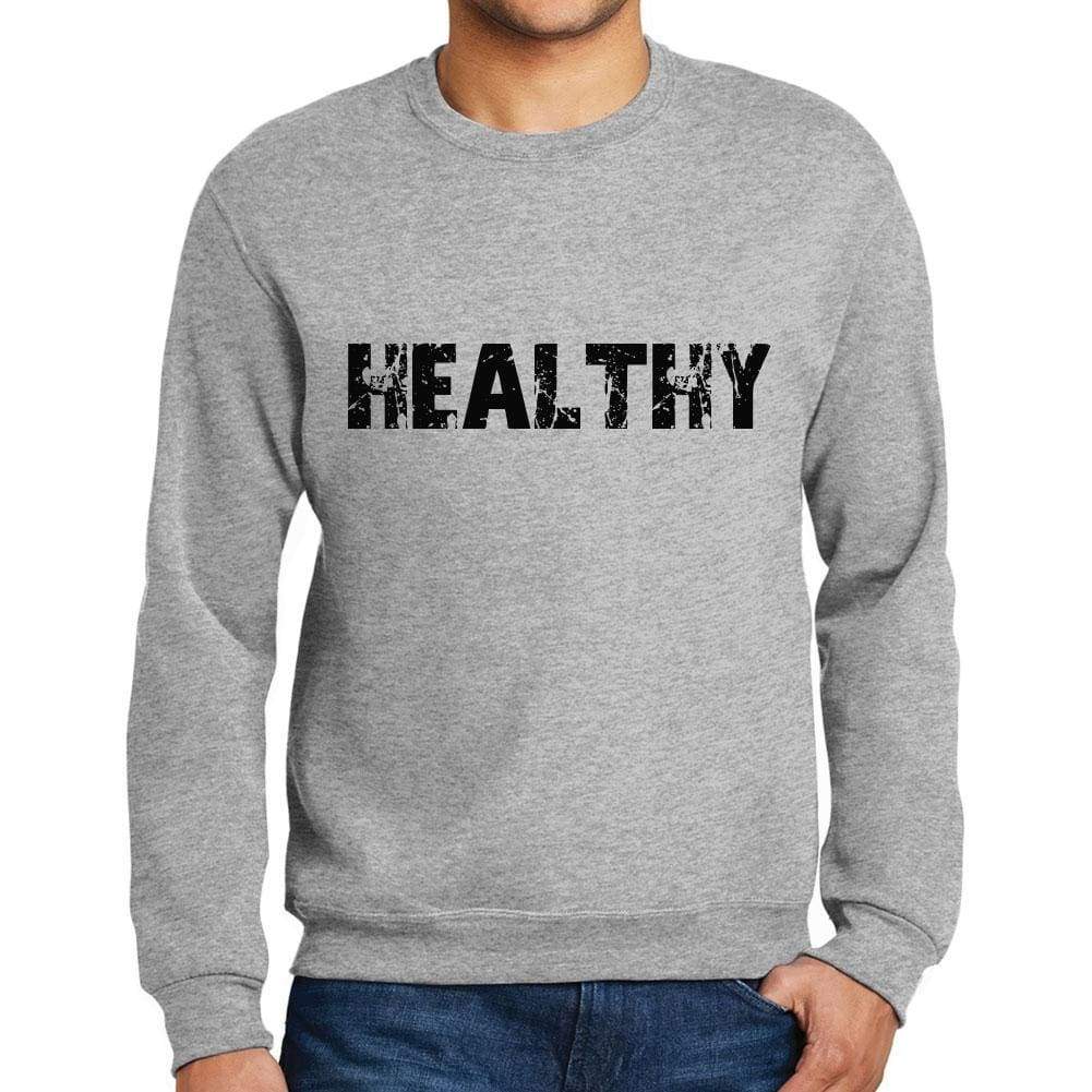 Mens Printed Graphic Sweatshirt Popular Words Healthy Grey Marl - Grey Marl / Small / Cotton - Sweatshirts