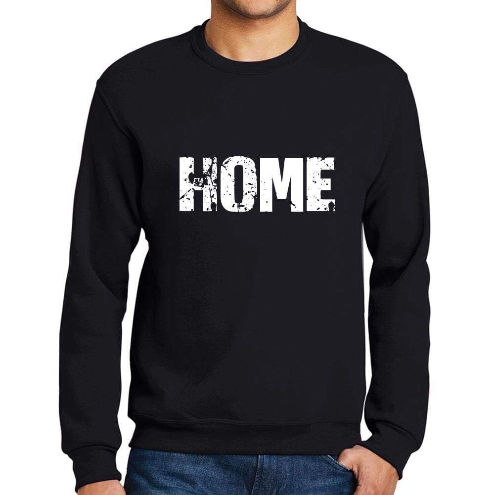 Mens Printed Graphic Sweatshirt Popular Words Home Deep Black - Deep Black / Small / Cotton - Sweatshirts
