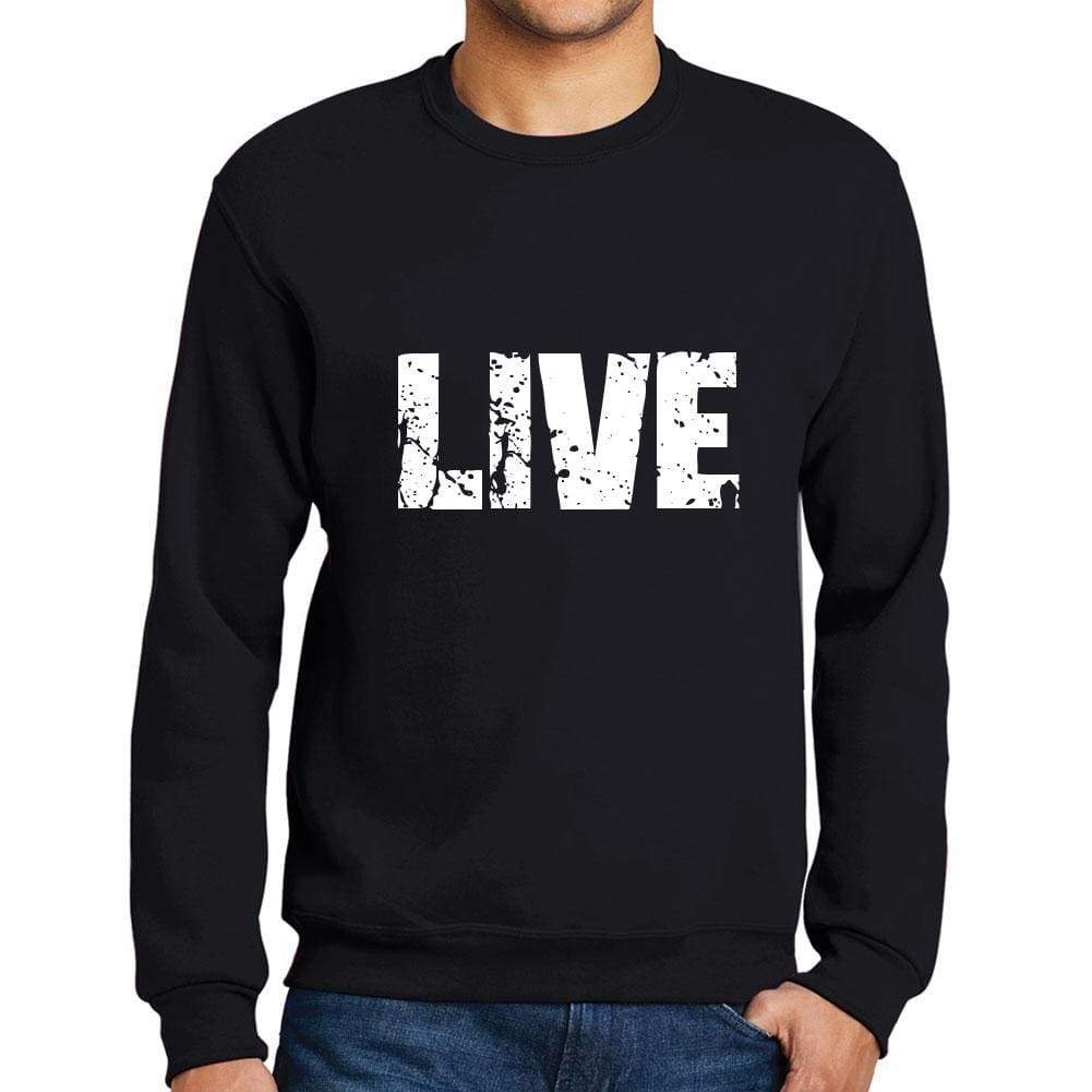 Mens Printed Graphic Sweatshirt Popular Words Live Deep Black - Deep Black / Small / Cotton - Sweatshirts