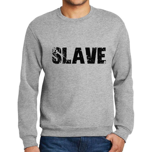 Mens Printed Graphic Sweatshirt Popular Words Slave Grey Marl - Grey Marl / Small / Cotton - Sweatshirts
