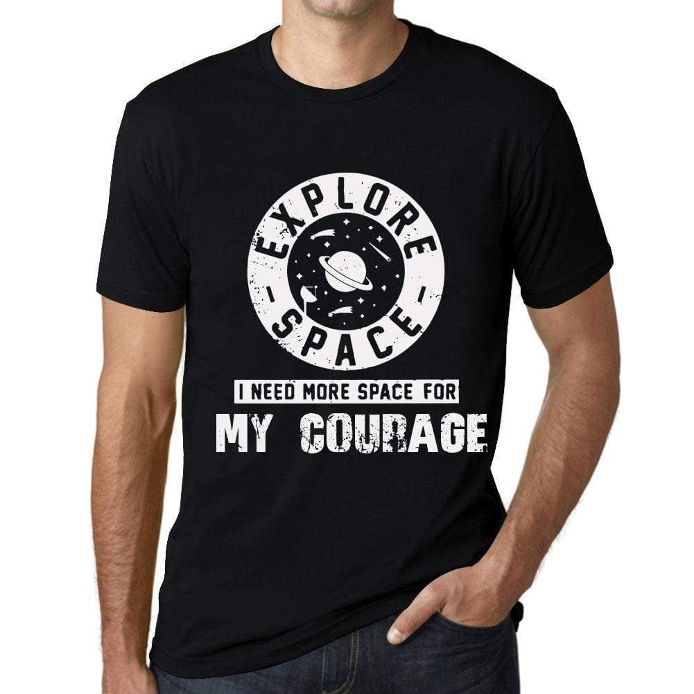 Men’s Vintage Tee Shirt <span>Graphic</span> T shirt I Need More Space For MY COURAGE Deep Black White Text - ULTRABASIC
