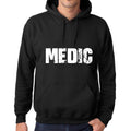 Men's Women's Unisex Printed Graphic Cotton Hoodie Soft Heavyweight Hooded Sweatshirt Pullover Popular Words MEDIC Deep Black