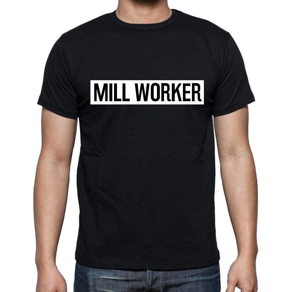 Mill Worker T Shirt Mens T-Shirt Occupation S Size Black Cotton - T-Shirt