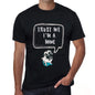 Mime Trust Me Im A Mime Mens T Shirt Black Birthday Gift 00528 - Black / Xs - Casual