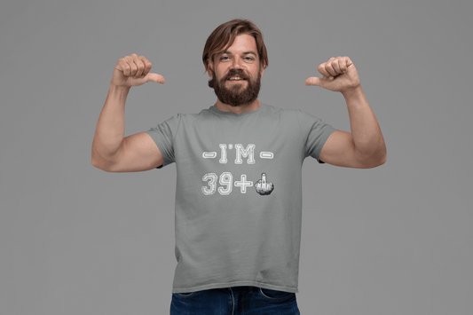 I'm 39 Plus Men's T-shirt Gris Anniversaire Cadeau 00445