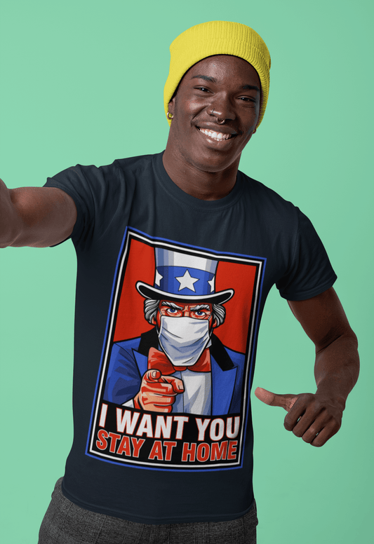 Unisex Adult T-Shirt Coronavirus I Want You To Stay At Home