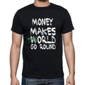 money, World Goes Round, Men's Short Sleeve Round Neck T-shirt 00082