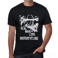 Motorcycling, Real Men Love Motorcycling Men's T shirt Black Birthday Gift 00538