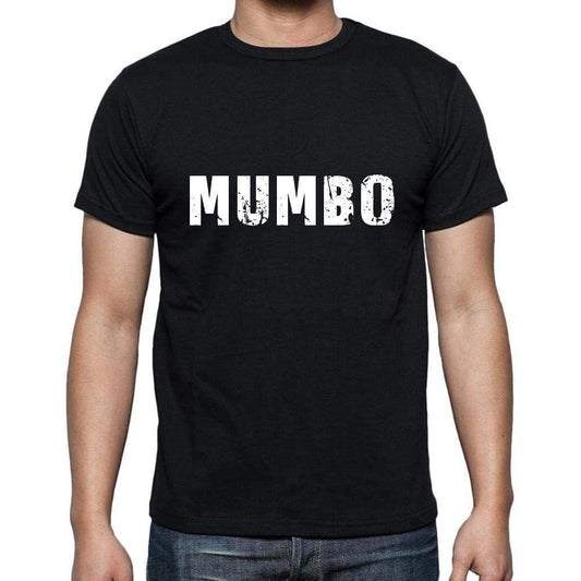 Mumbo Mens Short Sleeve Round Neck T-Shirt 5 Letters Black Word 00006 - Casual