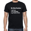 My Dailiy Routine Black, Gift T shirt, Men's tee, Black 00205