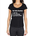 My Dailiy Routine Black, Gift Tshirt, Black Women's T-shirt 00206