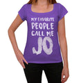 My Favorite People Call Me Jo, Women's T-shirt, Purple, Birthday Gift 00381
