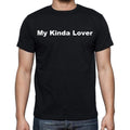 My Kinda Lover Men's Short Sleeve Round Neck T-shirt
