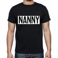 Nanny t shirt, mens t-shirt, occupation, S Size, Black, Cotton