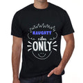 NAUGHTY, Vibes Only, Black, Men's Short Sleeve Round Neck T-shirt, gift t-shirt 00299