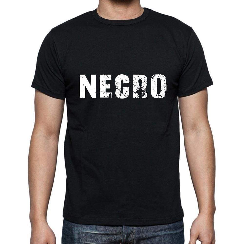 Necro Mens Short Sleeve Round Neck T-Shirt 5 Letters Black Word 00006 - Casual