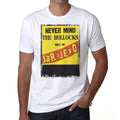 Never mind Sarajevo Tshirt, Men's tee, White, 100% Cotton