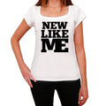 NEW, Like Me, White, Women's Short Sleeve Round Neck T-shirt