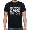 NEWMAN Family Gang Tshirt, Men's Tshirt, Black Tshirt, Gift T-shirt 00033
