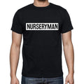Nurseryman t shirt, mens t-shirt, occupation, S Size, Black, Cotton