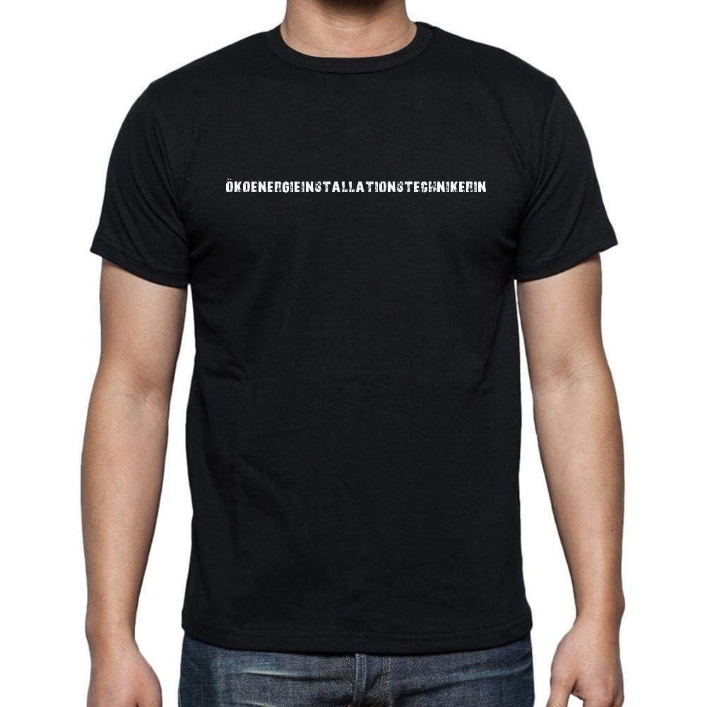 Ökoenergieinstallationstechnikerin Mens Short Sleeve Round Neck T-Shirt 00022 - Casual