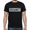 Organist t shirt, mens t-shirt, occupation, S Size, Black, Cotton