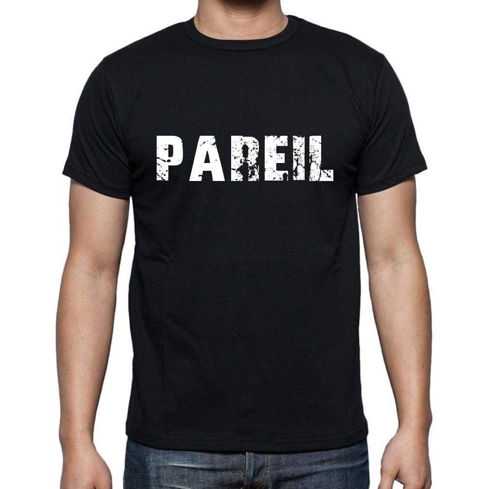 Pareil French Dictionary Mens Short Sleeve Round Neck T-Shirt 00009 - Casual