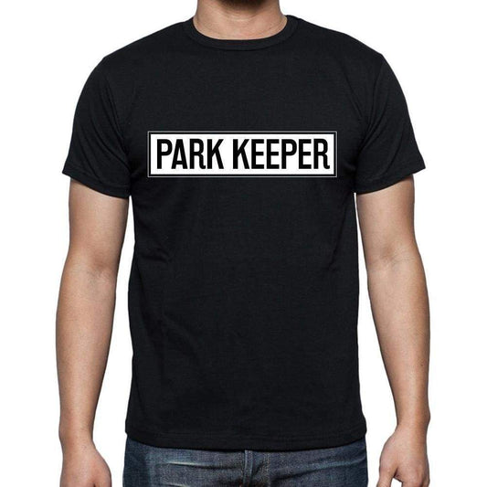 Park Keeper T Shirt Mens T-Shirt Occupation S Size Black Cotton - T-Shirt